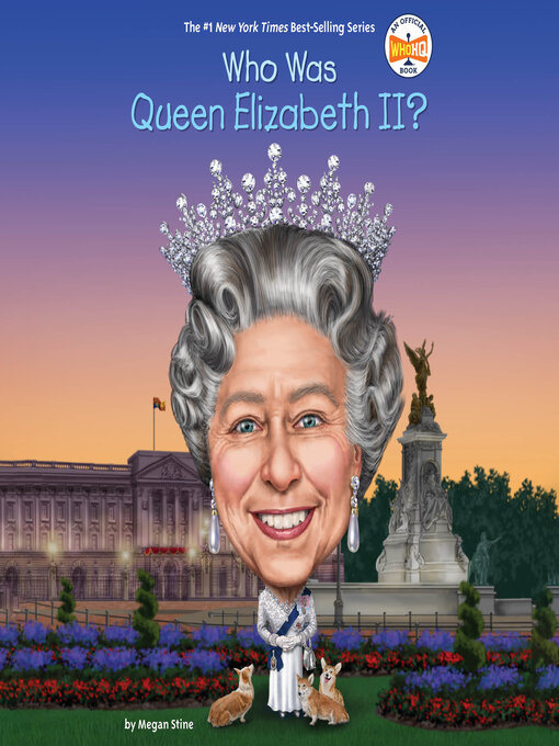 Title details for Who Was Queen Elizabeth II? by Megan Stine - Available